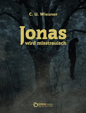 Wiesner |  Jonas wird misstrauisch | eBook | Sack Fachmedien