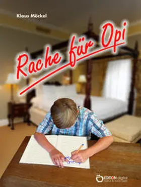 Möckel |  Rache für Opi | Buch |  Sack Fachmedien