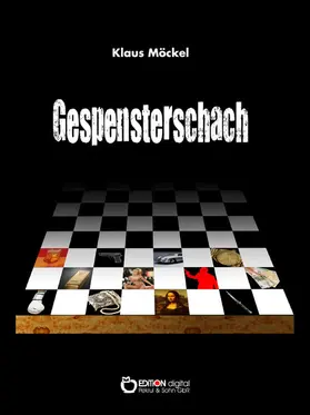 Möckel |  Gespensterschach | eBook | Sack Fachmedien