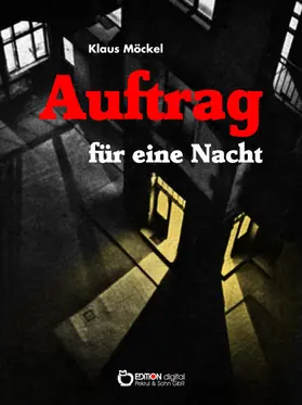 Möckel | Auftrag für eine Nacht | E-Book | www2.sack.de