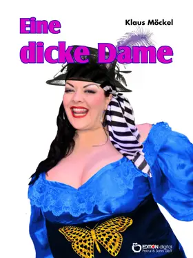 Möckel |  Eine dicke Dame | eBook | Sack Fachmedien