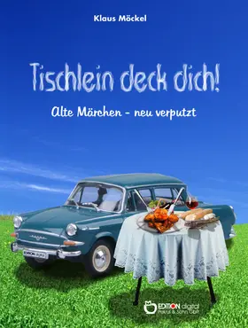 Möckel | Tischlein deck dich! | E-Book | sack.de