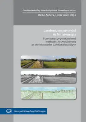 Anders / Szücs |  Landnutzungswandel in Mitteleuropa | Buch |  Sack Fachmedien