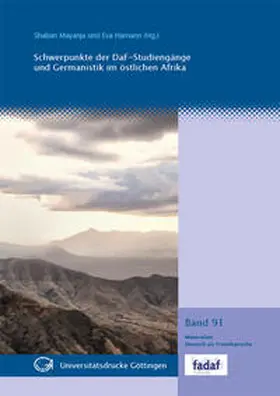 Mayanja / Hamann |  Schwerpunkt der DaF-Studiengänge und Germanistik im östlichen Afrika | Buch |  Sack Fachmedien