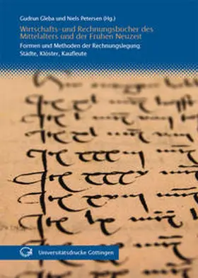 Gleba / Petersen |  Wirtschafts- und Rechnungsbücher des Mittelalters und der Frühen Neuzeit | Buch |  Sack Fachmedien