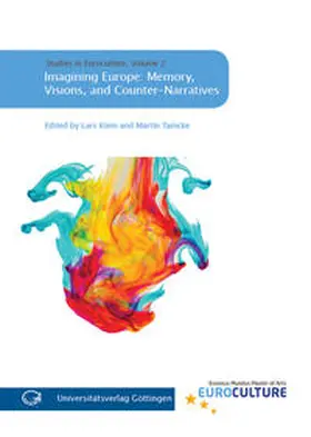 Klein / Tamcke |  Imagining Europe: Memory, Visions, and Counter-Narratives | Buch |  Sack Fachmedien