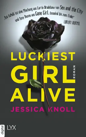 Knoll |  Luckiest Girl Alive | eBook | Sack Fachmedien