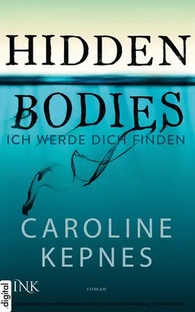 Kepnes | Hidden Bodies - Ich werde dich finden | E-Book | sack.de