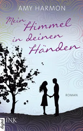 Harmon |  Mein Himmel in deinen Händen | eBook | Sack Fachmedien