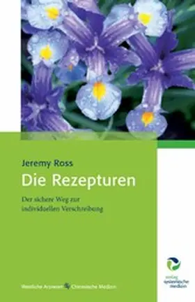Ross |  Die Rezepturen | eBook | Sack Fachmedien