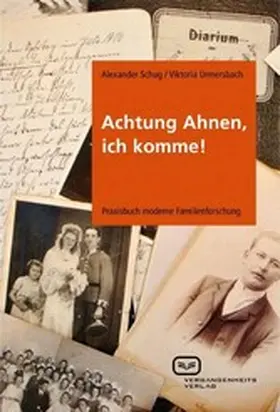 Schug |  Achtung Ahnen, ich komme! | eBook | Sack Fachmedien