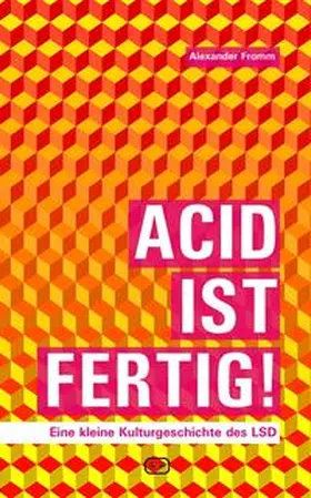 Fromm |  Acid ist fertig | Buch |  Sack Fachmedien