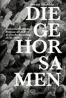 Häublein |  Die Gehorsamen | Buch |  Sack Fachmedien