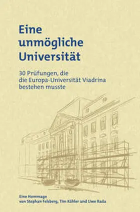 Felsberg / Köhler / Rada |  Eine unmögliche Universität | Buch |  Sack Fachmedien