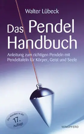 Lübeck | Das Pendel-Handbuch | Buch | 978-3-86410-238-7 | www2.sack.de