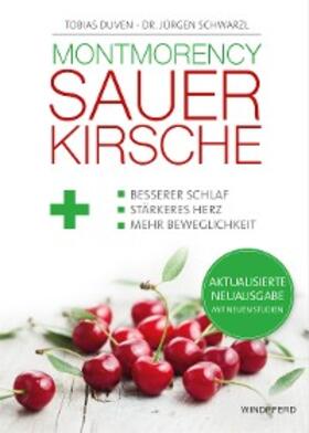 Duven / Schwarzl |  Montmorency Sauerkirsche | eBook | Sack Fachmedien