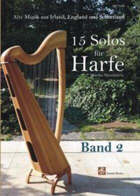 Mandelartz |  15 Solos für Harfe - Band 2 | Buch |  Sack Fachmedien