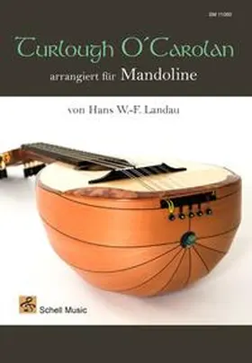 Landau |  Turlough O'Carolan arrangiert für Mandoline | Buch |  Sack Fachmedien