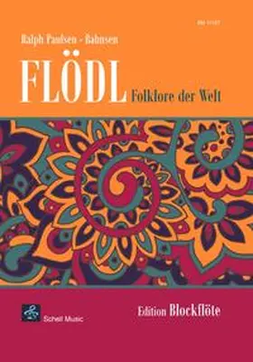 Paulsen - Bahnsen |  Flödl - Folklore der Welt | Buch |  Sack Fachmedien