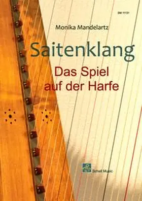 Mandelartz |  Saitenklang - Harfenschule | Buch |  Sack Fachmedien