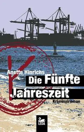 Hinrichs |  Die fünfte Jahreszeit | Buch |  Sack Fachmedien