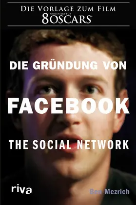 Mezrich | Die Gründung von Facebook | E-Book | www2.sack.de