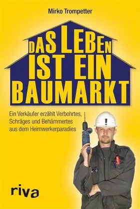 Trompetter | Das Leben ist ein Baumarkt | E-Book | sack.de