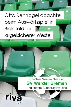 Cataldo | Otto Rehhagel coachte beim Auswärtsspiel in Bielefeld mit kugelsicherer Weste | E-Book | sack.de