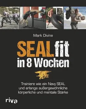 Divine |  SEALfit in 8 Wochen | eBook | Sack Fachmedien