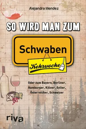 Mendez | So wird man zum Schwaben | E-Book | sack.de