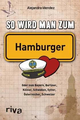 Mendez | So wird man zum Hamburger | E-Book | www2.sack.de