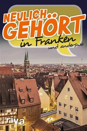 Neulich gehört in Franken | E-Book | www2.sack.de