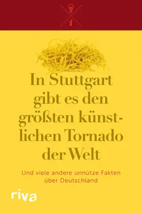 In Stuttgart gibt es den größten künstlichen Tornado der Welt | E-Book | sack.de