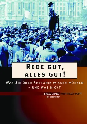 Lauff |  Rede gut, alles gut! | eBook | Sack Fachmedien
