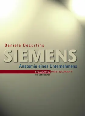 Decurtins | Siemens - Anatomie eines Unternehmens | E-Book | www2.sack.de