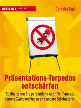 Topf |  Präsentations-Torpedos entschärfen | eBook | Sack Fachmedien