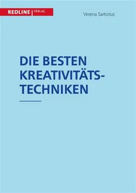 Sartorius |  Die besten Kreativitätstechniken | eBook | Sack Fachmedien