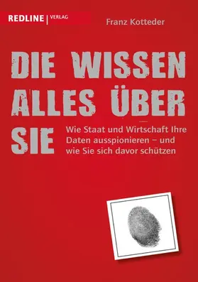 Kotteder | Die wissen alles über Sie | E-Book | www2.sack.de