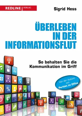 Hess |  Überleben in der Informationsflut | eBook | Sack Fachmedien