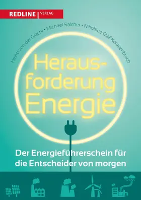 Graf Kerssenbrock / Salcher / der Gracht |  Herausforderung Energie | eBook | Sack Fachmedien
