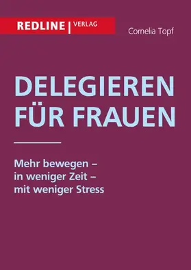 Topf |  Delegieren für Frauen | eBook | Sack Fachmedien