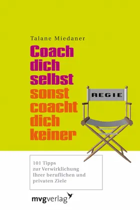 Miedaner |  Coach dich selbst, sonst coacht dich keiner | eBook | Sack Fachmedien