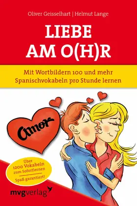 Lange / Geisselhart | Liebe am O(h)r, Liebe am Ohr | E-Book | sack.de