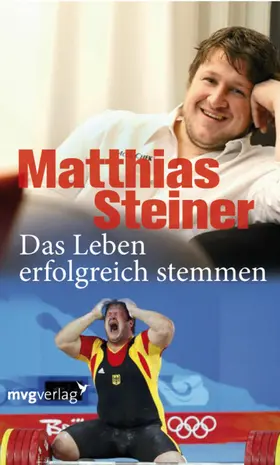 Steiner |  Das Leben erfolgreich stemmen | eBook | Sack Fachmedien