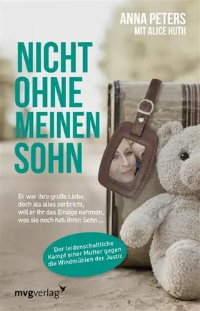 Peters / Huth |  Nicht ohne meinen Sohn | eBook | Sack Fachmedien