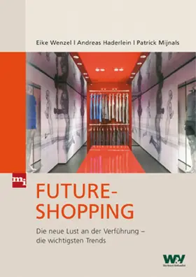 Wenzel / Haderlein / Mijnals | Future-Shopping | E-Book | www2.sack.de
