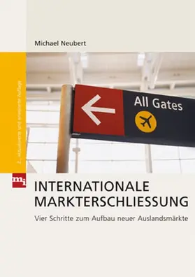 Neubert |  Internationale Markterschließung | eBook | Sack Fachmedien