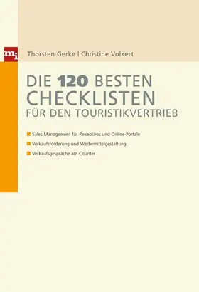 Gerke / Volkert |  Die 120 besten Checklisten für den Touristikvertrieb | eBook | Sack Fachmedien