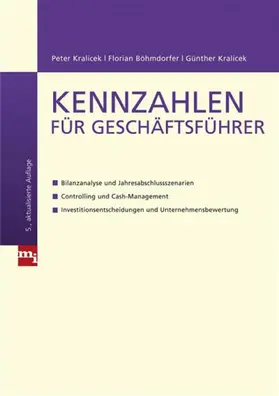 Böhmdorfer / Kralicek |  Kennzahlen für Geschäftsführer | eBook | Sack Fachmedien