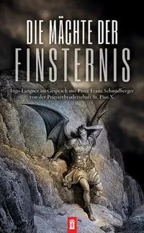 Langner / Schmidberger |  Die Mächte der Finsternis | Buch |  Sack Fachmedien